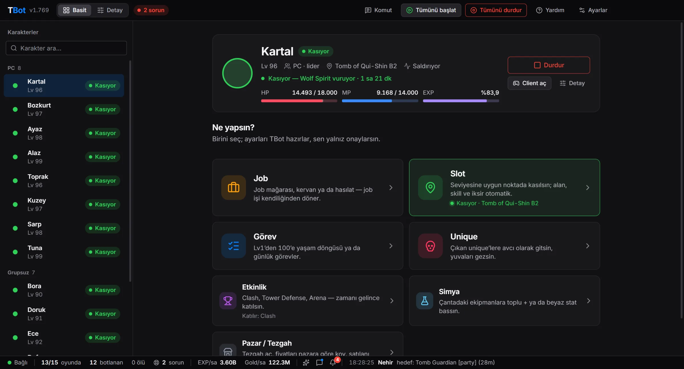 Basit mod: gruplar hâlinde karakter listesi ve iş seçimi